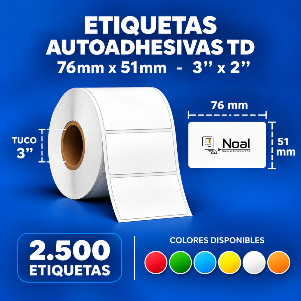 etiquetas adhesivas térmica directa td – 76 x 51 mm (3" x 2") – 2,500 unidades – 1 columna – tuco de 3" etiquetas adhesivas térmica directa td – 76 x 51 mm (3" x 2") – 2,500 unidades – 1 columna – tuco de 3"