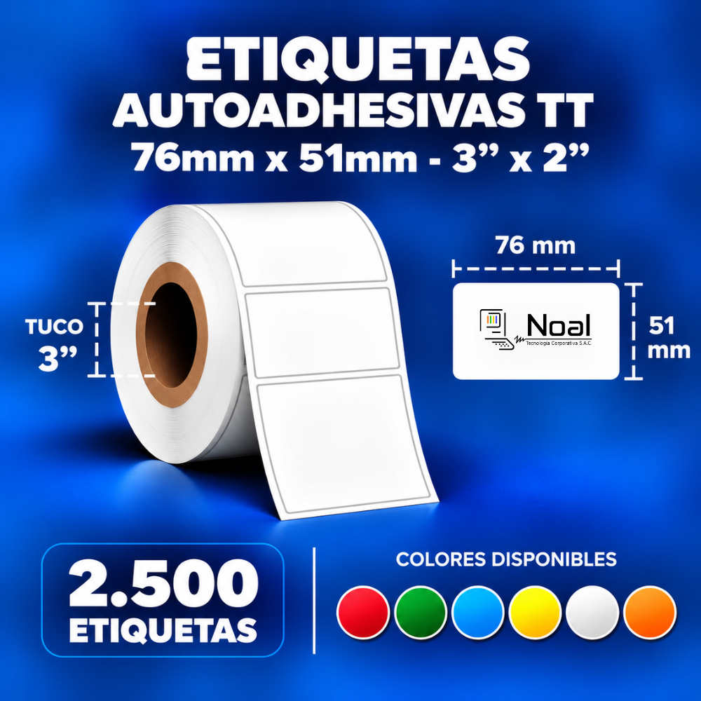 etiquetas adhesivas transferencia térmica tt – 76 x 51 mm (3" x 2") – 2,500 unidades – 1 columna – tuco de 3" etiquetas adhesivas transferencia térmica tt – 76 x 51 mm (3" x 2") – 2,500 unidades – 1 columna – tuco de 3"