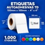 etiquetas adhesivas térmica directa td – 100 x 100 mm (4" x 4") – 1,000 unidades – 1 columna – tuco de 3"